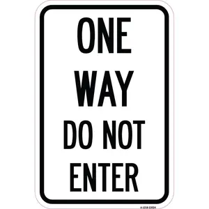 SignMission  12 x 18 in. Aluminum Sign - One Way Do Not Enter