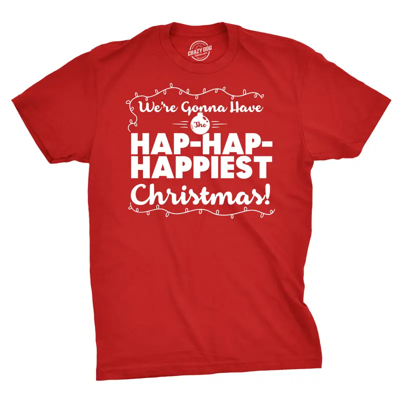 Mens Hap Hap Happiest Christmas Graphic Novelty Sarcastic Xmas