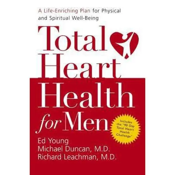 USED Book - Total Heart Health for Men: A Life-enriching Plan for Physical & Spiritual Well-being by Ed Young (Hardcover) - english