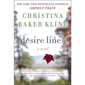 USED-Desire Lines by Kline, Christina Baker (Paperback)