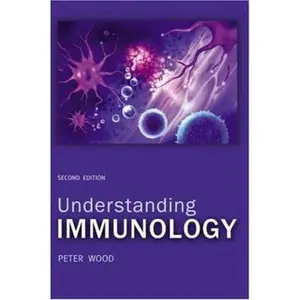 USED-Understanding Immunology (2nd Edition) (Cell and Molecular Biology in Action) by Peter Wood (Paperback)
