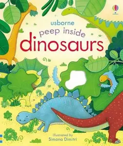 USED-Peek Inside Dinosaurs by ANNA MILBOURNE (Unknown)