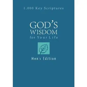 USED-God's Wisdom for Your Life: Men's Edition: 1,000 Key Scriptures by Ed Strauss (Paperback)
