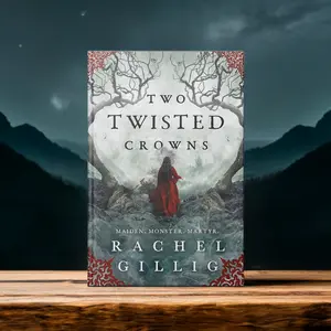 Two Twisted Crowns by Rachel Gillig (Paperback Book) | The Shepherd King Series, Book 2 | A Fantasy Lover Pick