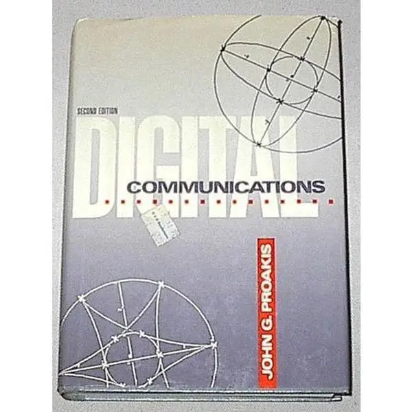 USED-Digital Communications (MCGRAW HILL SERIES IN ELECTRICAL AND COMPUTER ENGINEERING) by John G. Proakis (Hardcover)