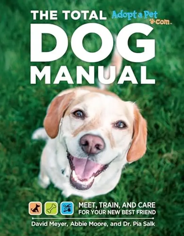 USED Book - Total Dog Manual (Adopt-A-Pet.Com): Meet, Train and Care for Your New Best Friend by The Editors of Adopt-A-Pet Com (Paperback) - english
