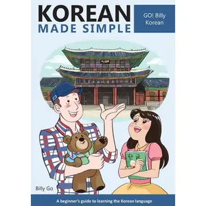 Korean Made Simple: A beginner's guide to learning the Korean language Bilingual Edition