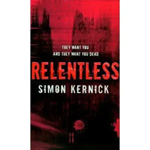 USED-Relentless by Simon Kernick (Unknown)