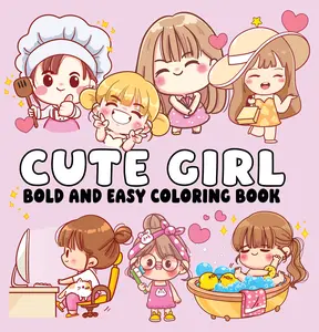 CUTE GIRL BOLD AND EASY COLORING BOOK