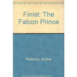 USED-Finist: The Falcon Prince (English and Russian Edition) by Andrei Platonov (Unknown)