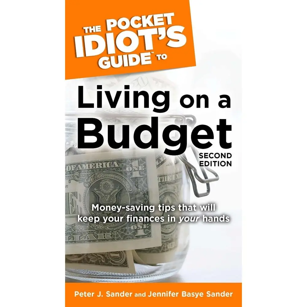 USED Book - The Pocket Idiot's Guide to Living on a Budget, 2nd Edition: Money-Saving Tips That Will Keep Your Finances in Your Hands by Basye Sander, Jennifer (Paperback) - english
