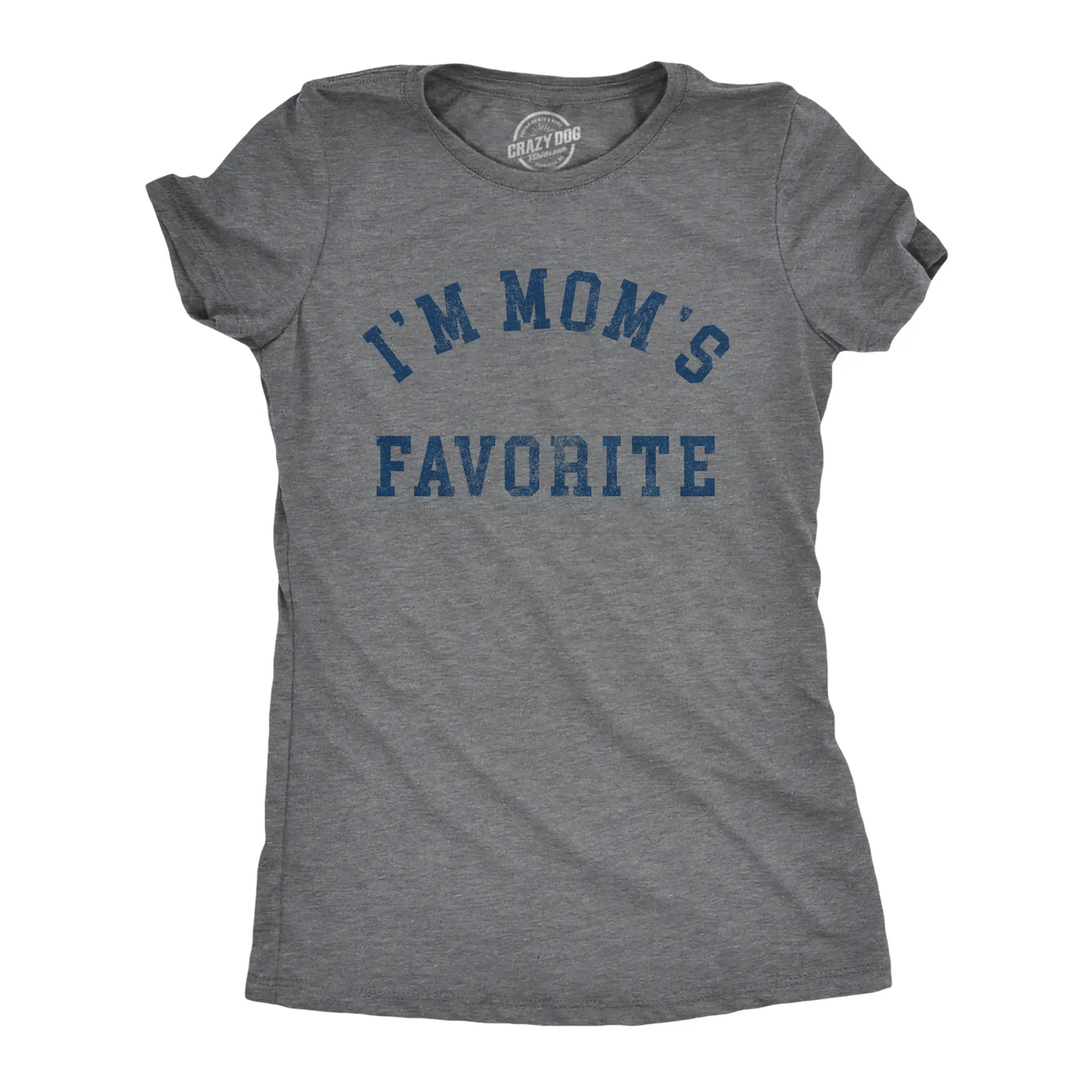 Womens Im Moms Favorite T Shirt Funny Family Sibling Children Joke Tee for Ladies Funny Womens T Shirts Cute Vintage Fashion Casual Ladies T-Shirt Gift Mother's Day Tops for Women Funny Sarcastic Top Women's Dark Grey