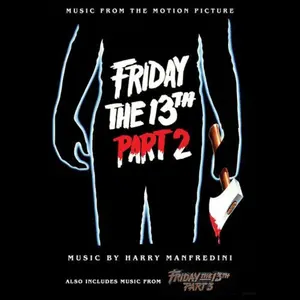 Friday The 13th / O.S.T. - Friday the 13th, Part 2 (Music From the Motion Picture)  [COMPACT DISC - CD]