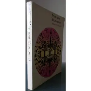 USED-Man and Economics: The Science of Choice by Robert A. Mundell (Paperback)