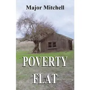 USED-Poverty Flat by Mitchell, Major L. (Paperback)