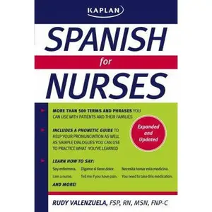 USED-Spanish for Nurses by Rudy Valenzuela FSP  MSN  RN  FNP-C (Paperback)