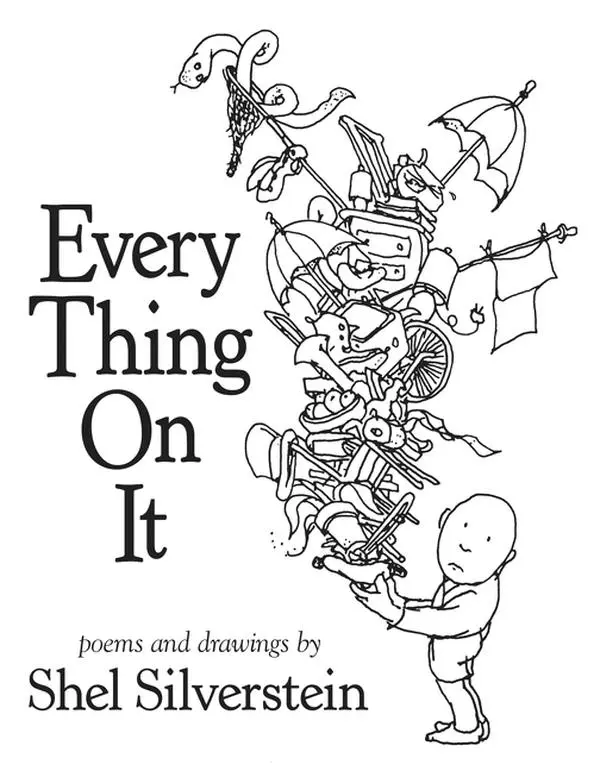 Every Thing On It by Shel Silverstein||Shel Silverstein [Hardback Book]