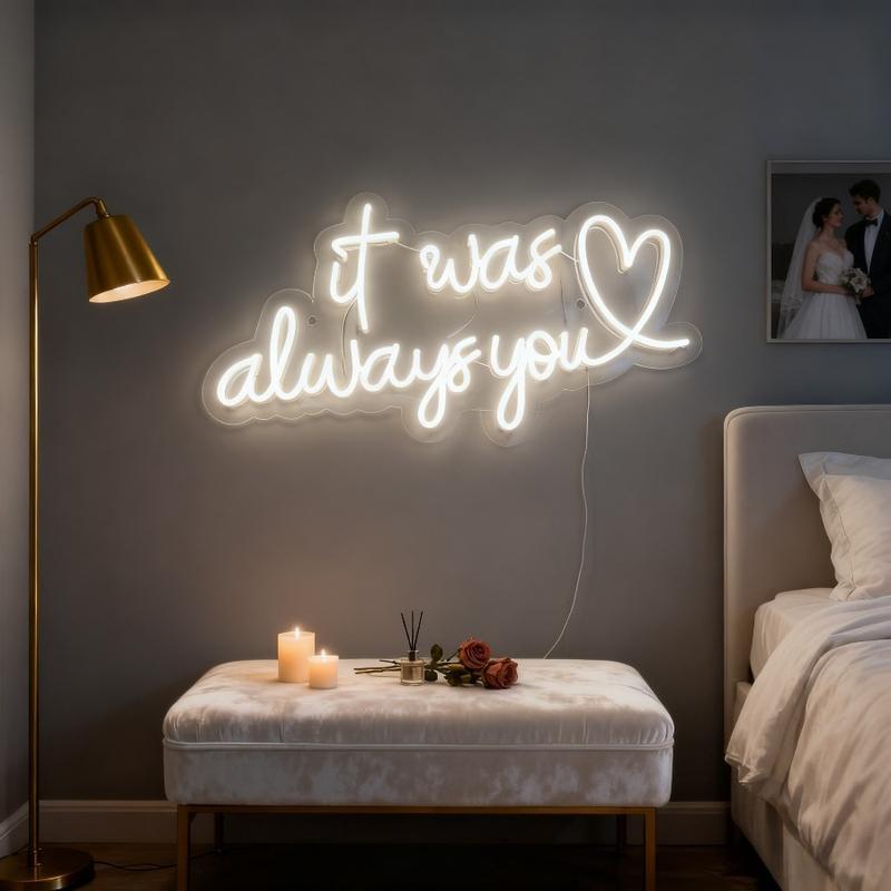 It Was Always You LED white love neon sign, USB powered dimmable, suitable for bedrooms, cafes, bistros, specialty restaurants, wedding studios, boutique hotels, Christmas, Thanksgiving, New Year, Valentine's Day gifts