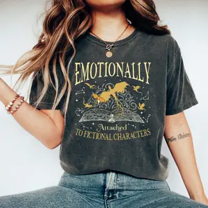 Emotionally Attached To Fictional Characters Comfort Colors Shirt, Book Lover Tee, Bookish Gift