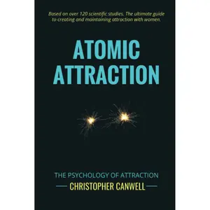Atomic Attraction: The Psychology of Attraction Hardcover – December 16, 2021