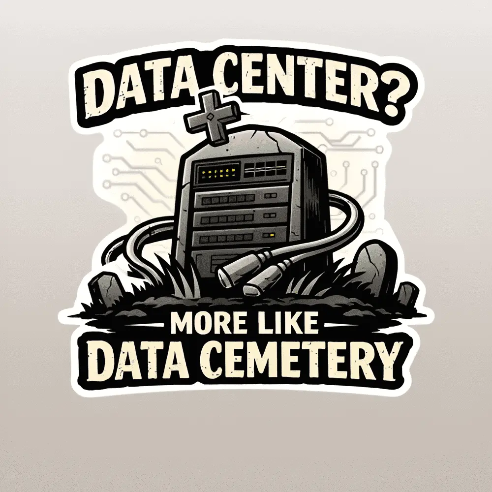 100% Waterproof Glossy IT Vinyl Decal - 2.5x2.5in Dark Tech Humor Gag Gift for Burnt-Out Tech Colleagues, Comedy Relief "Data Center More Like Data Cemetery" Sticker, Cream & Black Server Room Decoration, 2.5X2.5 Inch, Decals