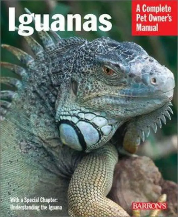 USED Book - Iguanas: Everything About Selection, Care, Nutrition, Diseases, Breeding, and Behavior (Complete Pet Owner's Manual) by Richard D. Bartlett (Paperback) - english