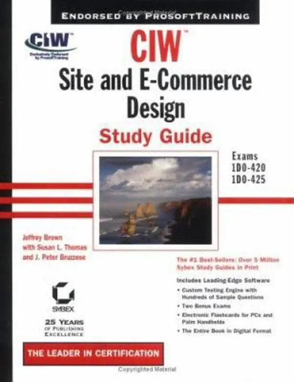 USED-CIW: Site and E-Commerce Design Study Guide (With CD-ROM) by Jeffrey S. Brown (Hardcover)