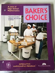 USED-Baker's Choice: A Taste of the Interactive Mathematics Program by Dan Fendel (Paperback)