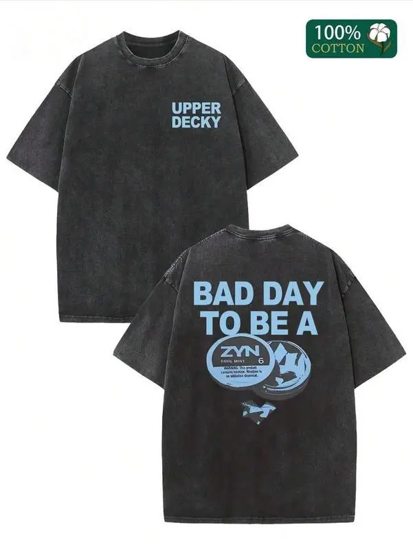 "BAD DAY TO BE A ZYN"  Graphic Double-Sided Printed Street Style Men's Casual Wear 230g Washed Cotton Round Neck Short Sleeve Comfortable Breathable Basic Double-Sided Printed Tee For Summer High-Quality Edgy Design