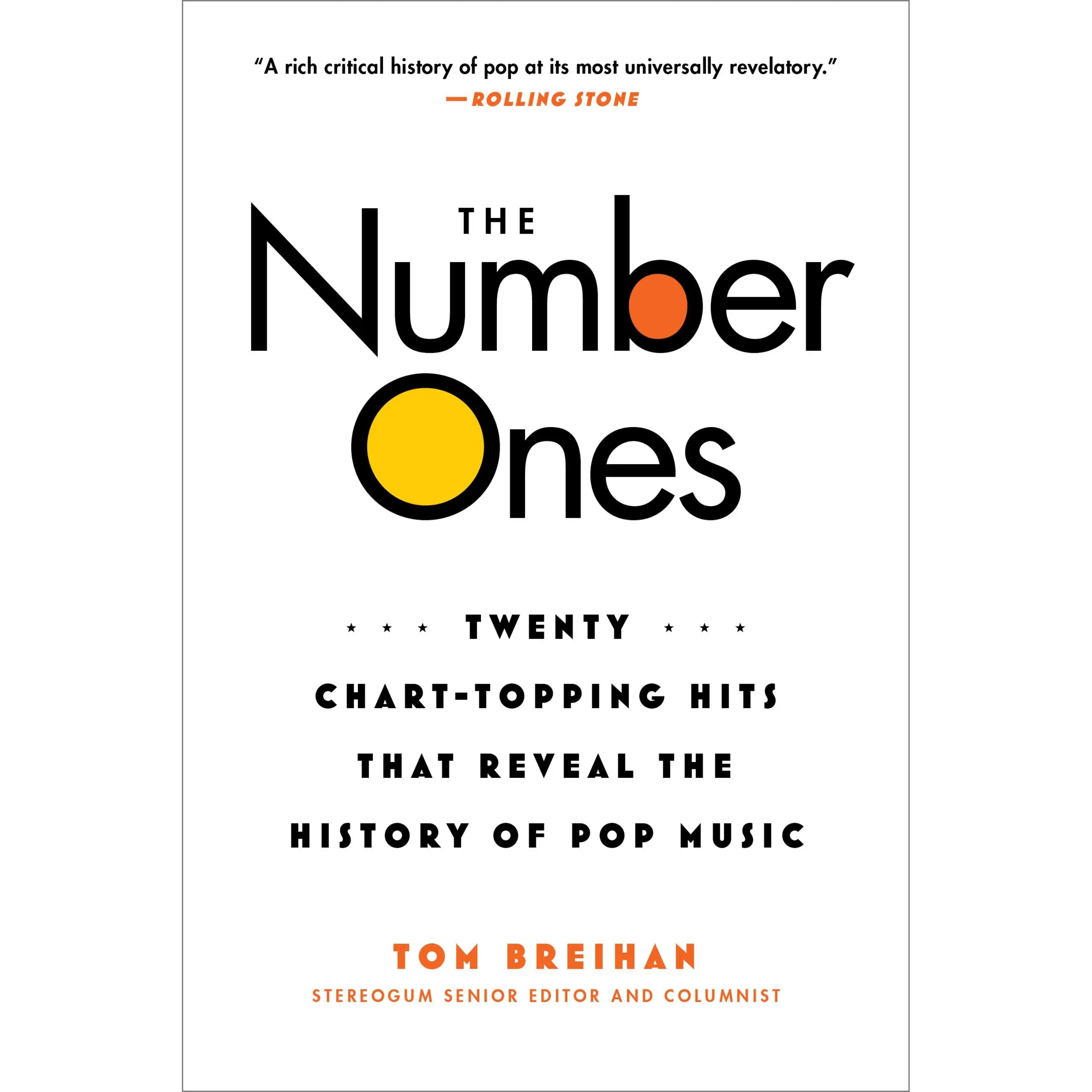 The Number Ones by Tom Breihan [Paperback Book]