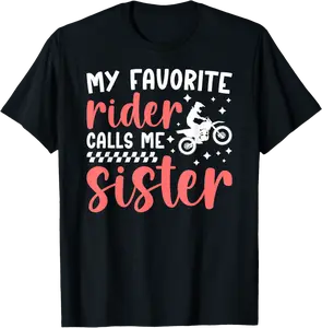 My Favorite Motocross Rider Sister Motocross Sister T-Shirt - Terrancecar Shop 38B0D5S99L7Y