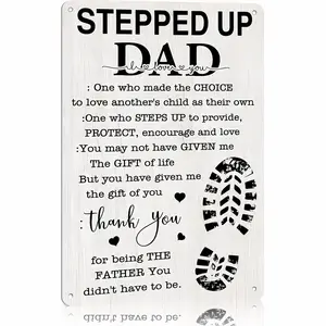8*12 Inch "To My Stepped Up Dad" Metal Tin Sign, Stepdad Appreciation Aluminum Wall Decor, Rustic Plaque for Father's Day, Birthday Gift, Man Cave, Garage, Home Decor