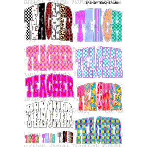 Teacher Trendy Mini DTF Transfer Gang Sheet 24.5" wide x 36" long Direct To Film