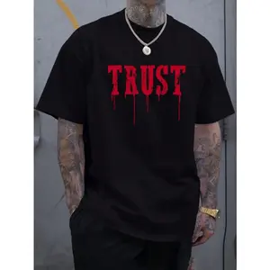 Oversized "Trust" Drip Text Men's T-Shirt | Vintage Distressed Red "Trust" Lettering Gothic Streetwear Edgy Hip Hop Bootleg Novelty Tee