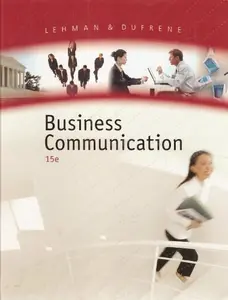 USED-Business Communication, 15th Edition by Carol M. Lehman (Hardcover)
