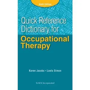 USED-Quick Reference Dictionary for Occupational Therapy by Jacobs, Karen (Paperback)