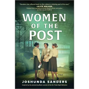 Women of the Post: A Novel by Joshunda Sanders [Paperback Book]