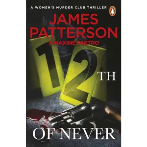 USED-12th of Never: A serial killer awakes... (Women’s Murder Club 12) by James Patterson (Paperback)