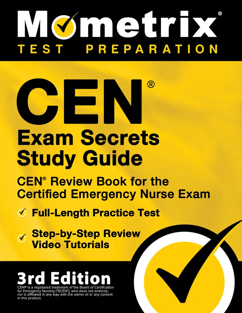 USED-CEN Exam Secrets Study Guide - CEN Review Book for the Certified Emergency Nurse Exam, Full-Length Practice Test, Step-by-Step Review Video Tutorials: by Mometrix Test Prep (Paperback)