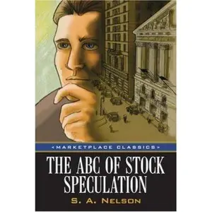 USED-The ABC of Stock Speculation by Nelson, S. a. (Paperback)