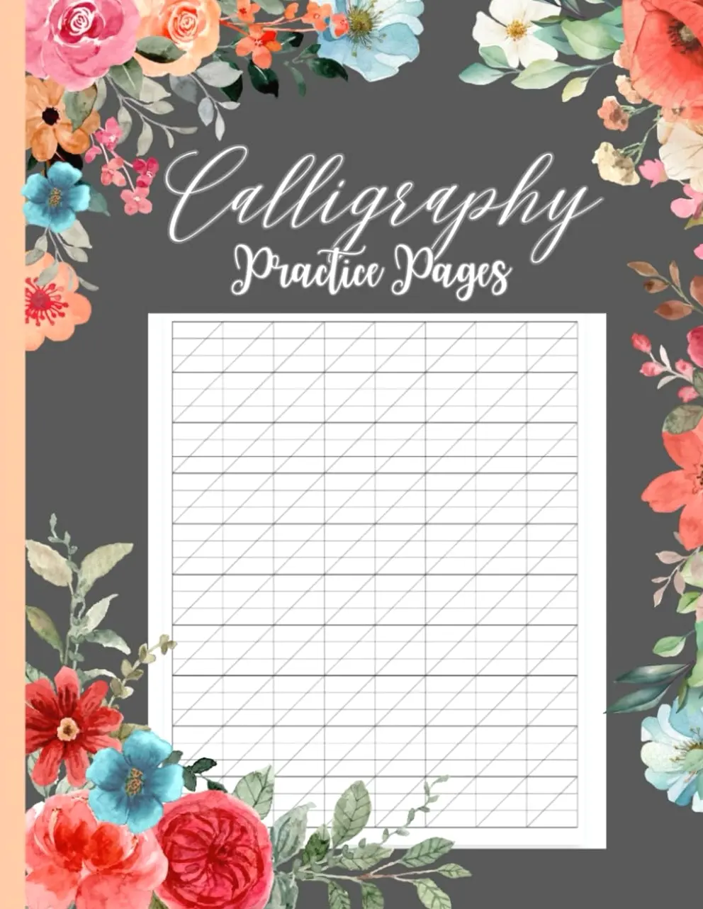 Calligraphy Practice Pages: Handwriting Workbook