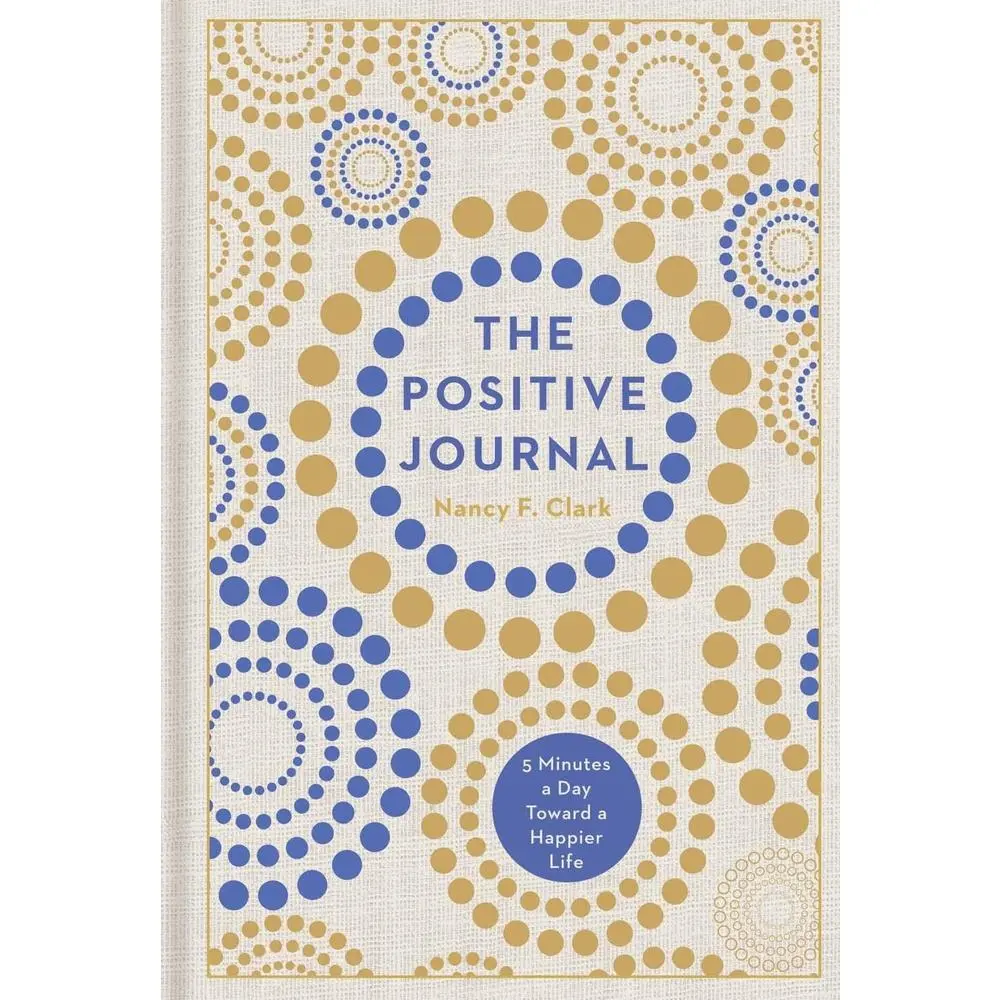 USED Hardcover Journal Notebook - The Positive Journal: 5 Minutes a Day Toward a Happier Life by Nancy F. Clark, Reflection Notebook for Writing, Reflection Journal