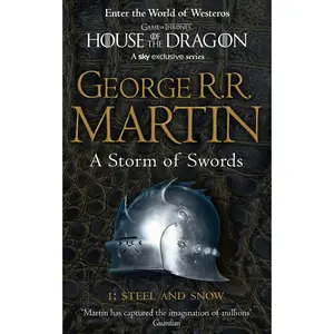 USED-A Storm of Swords: Part 1 Steel and Snow: The bestselling classic epic fantasy series behind the award-winning HBO and Sky TV show and phenomenon GAME OF THRONES (A Song of Ice and Fire) (Book 3) by George R.R. Martin (Paperback)