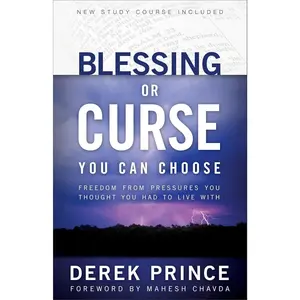 Blessing or Curse: You Can Choose