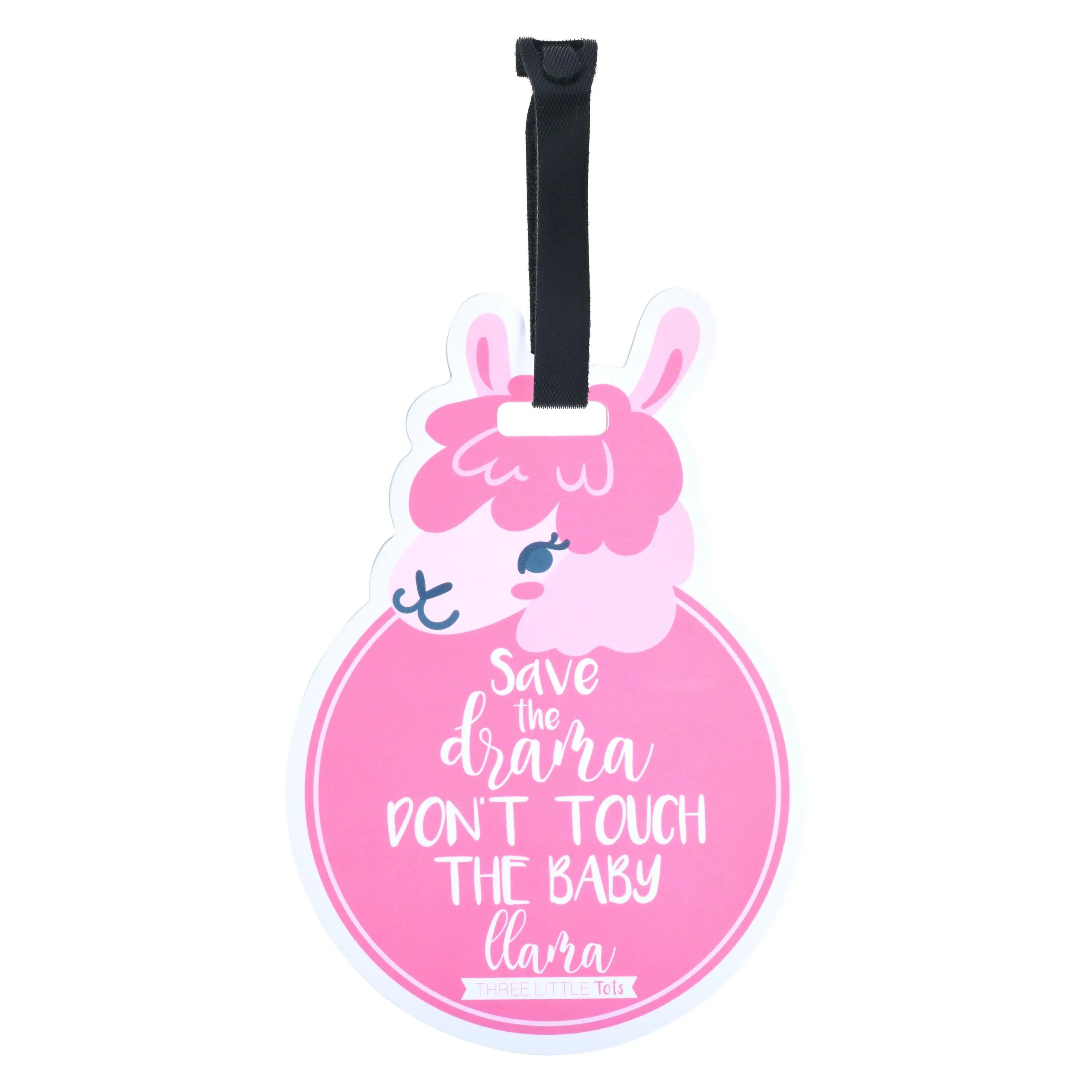 Three Little Tots Pink Llama No Touching Newborn Car Seat Sign Tag