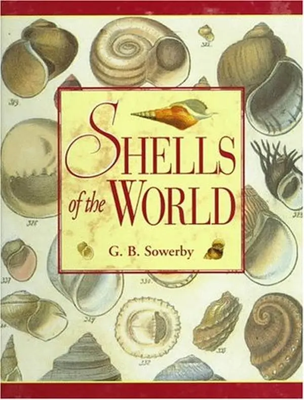 USED-Shells of the World by G. B. Sowerby Sowerby (Hardcover)