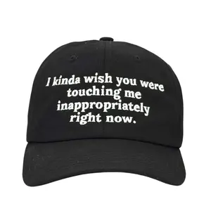 I Kinda Wish You Were Hat Custom Embroidered
