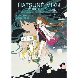 USED Book - Hatsune Miku: Future Delivery Volume 1 by Satoshi, Oshio (Paperback) - english
