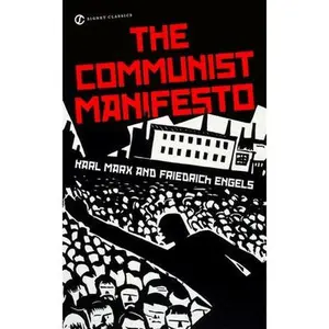 The Communist Manifesto by Marx, Karl