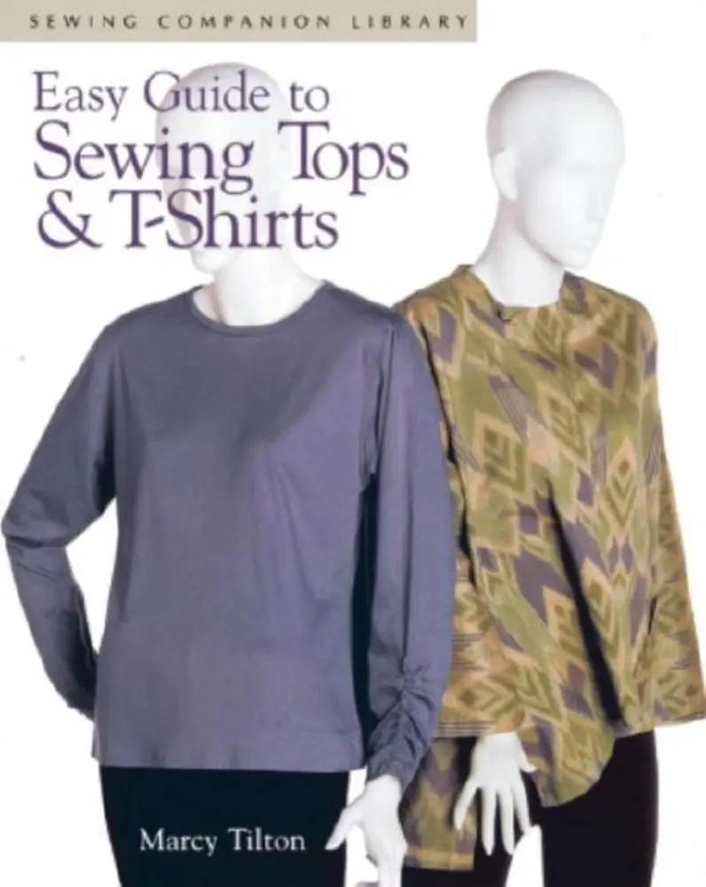 USED Book - Easy Guide To Sewing Tops & T-Shirts (Sewing Companion Library) by Marcy Tilton (Paperback) - english